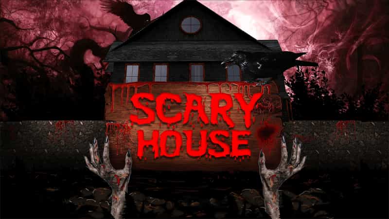 Scary House